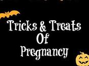 Tricks Treats Pregnancy