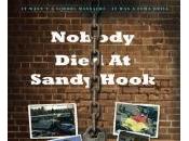 Nobody Died Sandy Hook