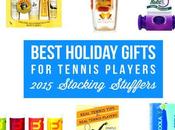 Best Holiday Gifts Tennis Players 2015 Stocking Stuffers