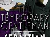 Temporary Gentleman