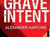 Book Review: Grave Intent Alexander Hartung