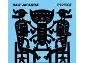Half Japanese: Perfect