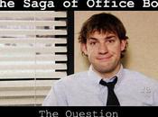 Saga Office Boy: Question.