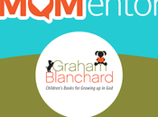 Graham Blanchard's Mentors: Scripture Moms’ 2016 Challenges