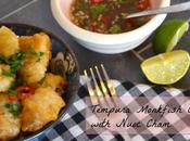 Tempura Monkfish Cheeks with Nuoc Cham