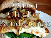 French Onion Chicken Sandwiches