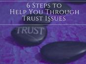 Steps Help Through Trust Issues