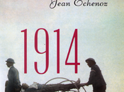 Jean Echenoz: 1914 (2012) Literature Readalong March 2016