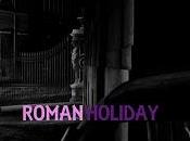 WITH YOUR BEST SHOT: Roman Holiday