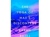 BOOK REVIEW: Yoga Max’s Discontent Karan Bajaj