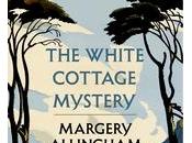 Review: White Cottage Mystery Margery Allingham