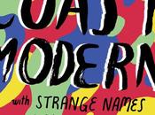 Wild Honey Presents: Coast Modern, Strange Names Ryan Egan
