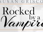 Rocked Vampire Susan Griscom @agarcia6510 @SusanGriscom