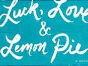 Luck, Love Lemon Reichert- Feature Review