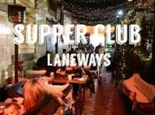 Event Preview: Laneways Collective Supper Club