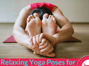 Relaxing Yoga Poses Busy Moms