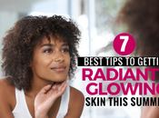 Best Skin Care Tips Healthy, Radiant Glowing This Summer