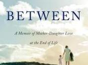 Space Between: Memoir Mother-Daughter Love Life Virginia Simpson