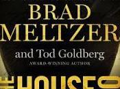 House Secrets Brad Meltzer Goldberg- Feature Review