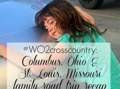 #Wo2CrossCountry: Columbus, Ohio Louis, Missouri