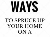 Ways Spruce Your Home Budget