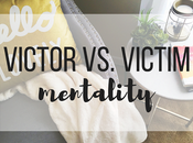 Victor Victim Mentality