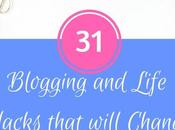 Blogging Life Hacks