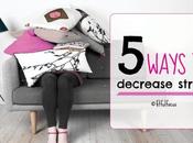 Ways Decrease Stress
