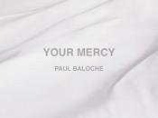 Paul Baloche’s Your Mercy, Released October