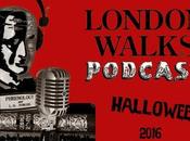 NEW! Part Three Annual #London Walks #Halloween Podcast Scary Movies! @podbeancom