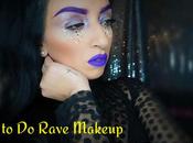 Rave Makeup? Best Tips Ideas