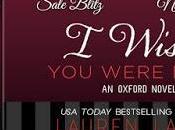 Wish Were Mine- Oxford Novel- Lauren Layne- ONLY $0.99 -FOR LIMITED TIME