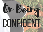 Being Confident