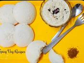 Idli Recipe Soft Spongy South Indian