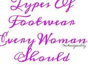 Types Footwear Every Woman Should