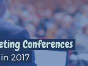 Marketing Conferences Attend 2017