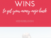 Your Money Mojo Back with These Quick Financial Wins