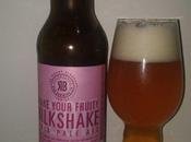 Shake Your Fruity Milkshake India Pale R&amp;B Brewing