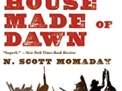 Scott Momada: House Made Dawn (1968) Literature Readalong January 2017