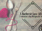 Love Affair: Valentine’s Recipes Grill
