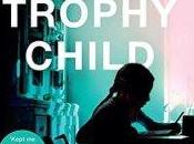 Trophy Child Paula Daly