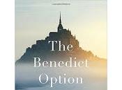 Dreher's Benedict Option, Christians Localists Live Ones Can't