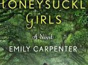 Burying Honeysuckle Girls Emily Carpenter- Feature Review