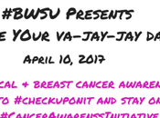 “Love Your Va-Jay-Jay Day” Cancer Awareness Initiative April 2017