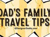 There Yet? Family Vacation Tips from Well-Traveled Dads