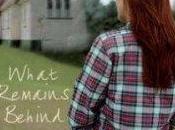 What Remains Behind Dorothy Fowler #20booksofsummer