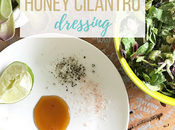 Homemade Honey Cilantro Dressing