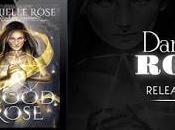 Blood Rose Danielle @agarcia6510 @DRoseAuthor