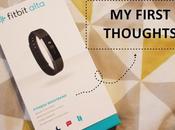 Fitbit Alta First Thoughts
