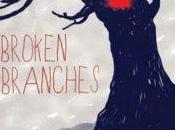 Broken Branches Jonathan